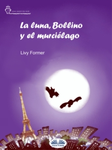 Image for La Luna, Bollino Y El Murcielago