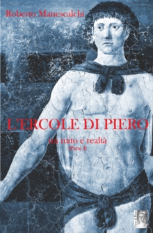 Image for L'Ercole di Piero, tra mito e realta
