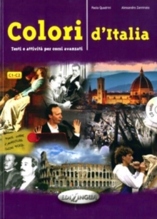 Image for Colori d'Italia : Testi e attivita per corsi avanzati: Libro + CD audio
