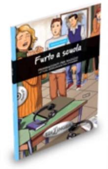 Image for Primiracconti per ragazzi : Furto a scuola. Libro + CD audio (A1/A1+)