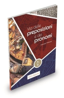Image for Via dei... : Via delle preposizioni e dei pronomi. Libro