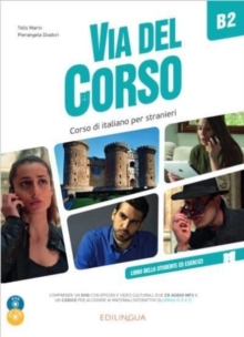 Image for Via del Corso : Libro dello studente ed esercizi + 2 CD + DVD + codice i-d-e-e B2