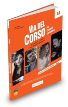 Image for Via del Corso : For English speakers. Student's Textbook and Workbook + 2CD + DVD