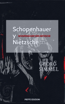 Image for Schopenhauer y Nietzsche: Schopenhauer und Nietzsche