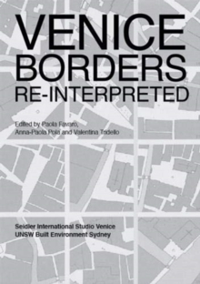 Venice Borders: Re-interpreted