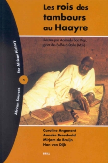 Image for Les rois des tambours au Haayre  : râecitâee par Aamadu Baa Digi, griot des Ful'be áa Dalla (Mali)