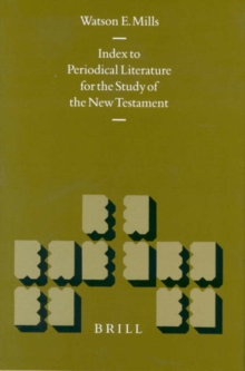 Image for An index of periodical literature for the study of the New Testament