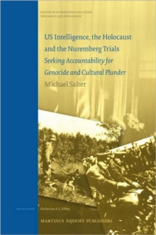Image for US Intelligence, the Holocaust and the Nuremberg Trials