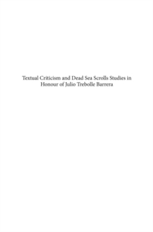 Image for Textual criticism and Dead Sea scrolls studies in honour of Julio Trebolle Barrera: florilegium complutense