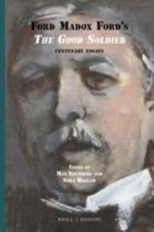 Image for Ford Madox Ford's The good soldier: centenary essays