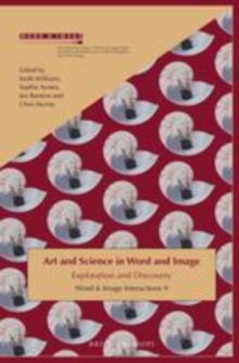 Image for Art and Science in Word and Image: Exploration and Discovery