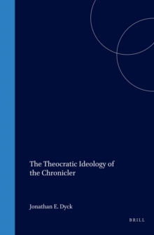 Image for The Theocratic Ideology of the Chronicler