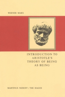 Image for Introduction to Aristotle’s Theory of Being as Being