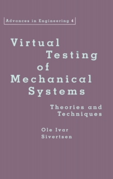 Virtual Testing of Mechanical Systems