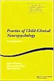 Image for Practice of Child-Clinical Neuropsychology