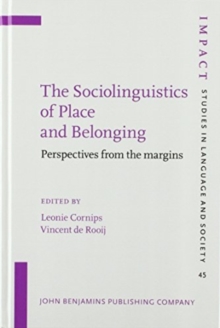 Sociolinguistics of Place and Belonging