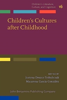 Image for Children's cultures after childhood