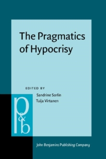 Image for The Pragmatics of Hypocrisy