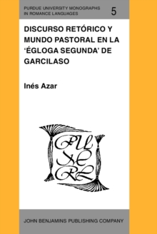 Image for Discurso retorico y mundo pastoral en la 'Egloga segunda' de Garcilaso