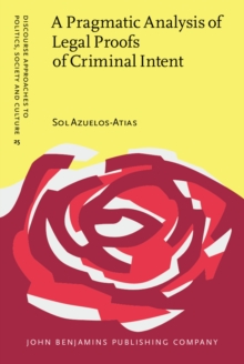 Image for A Pragmatic Analysis of Legal Proofs of Criminal Intent