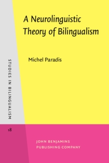 Neurolinguistic Theory of Bilingualism