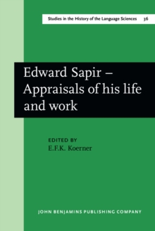 Edward Sapir - Appraisals of his life and work
