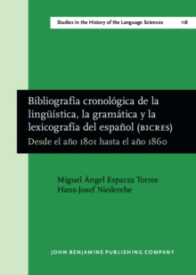 Image for Bibliografia cronologica de la linguistica, la gramatica y la lexicografia del espanol (BICRES IV)