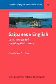 Image for Saipanese English: Local and Global Sociolinguistic Trends