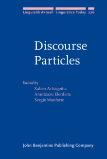 Image for Discourse particles: syntactic, semantic, pragmatic and historical aspects