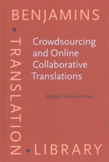 Image for Crowdsourcing and Online Collaborative Translations