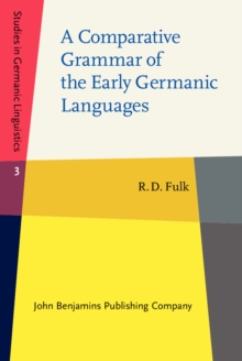 Image for A comparative grammar of the early Germanic languages