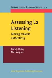 Image for Assessing L2 Listening: Moving towards authenticity