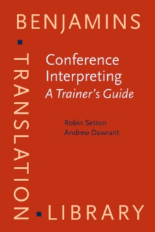 Image for Conference interpreting - a trainer's guide