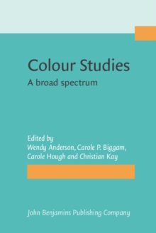 Image for Colour Studies: A broad spectrum