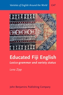 Image for Educated Fiji English: Lexico-grammar and variety status