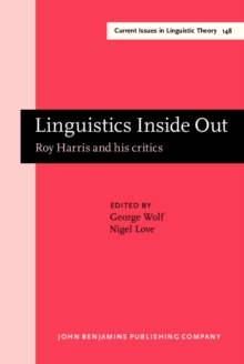 Image for Linguistics Inside Out: Roy Harris and his critics