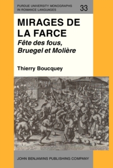 Image for Mirages de la farce: Fete des fous, Bruegel et Moliere