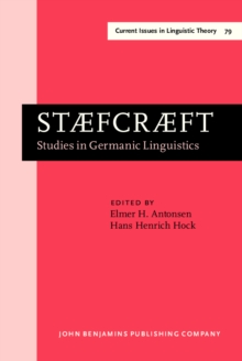 Image for STAEFCRAEFT: Studies in Germanic Linguistics. Selected papers from the 1st and 2nd Symposium on Germanic Linguistics, University of Chicago, 4 April 1985, and University of Illinois at Urbana-Champaign, 3-4 Oct. 1986