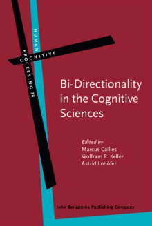 Image for Bi-directionality in the cognitive sciences: avenues, challenges, and limitations