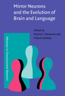 Image for Mirror Neurons and the Evolution of Brain and Language