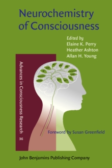 Image for Neurochemistry of Consciousness: Neurotransmitters in mind
