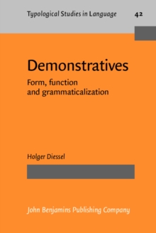 Image for Demonstratives: Form, function and grammaticalization