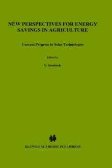 Image for New Perspectives for Energy Savings in Agriculture : Current Progress in Solar Technologies