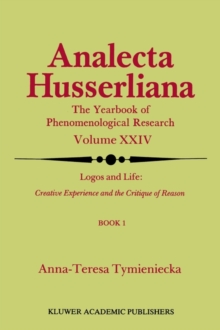 Logos and Life: Creative Experience and the Critique of Reason