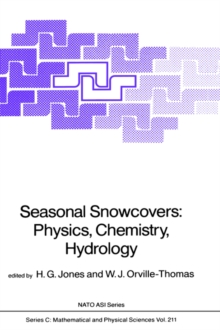 Image for Seasonal Snowcovers: Physics, Chemistry, Hydrology