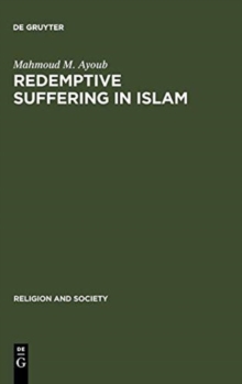 Image for Redemptive Suffering in Islam