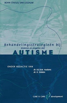 Image for Behandelingsstrategieen bij kinderen en jongeren met autisme