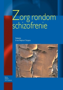 Image for Zorg Rondom Schizofrenie