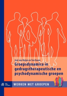 Image for Groepsdynamica in Gedragstherapeutische En Psychodynamische Groepen