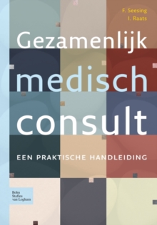 Image for Gezamenlijk medisch consult: Een praktische handleiding